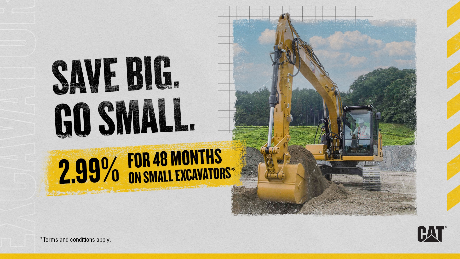 Small Excavators with Rates as Low as 2.99% for 48 Months*