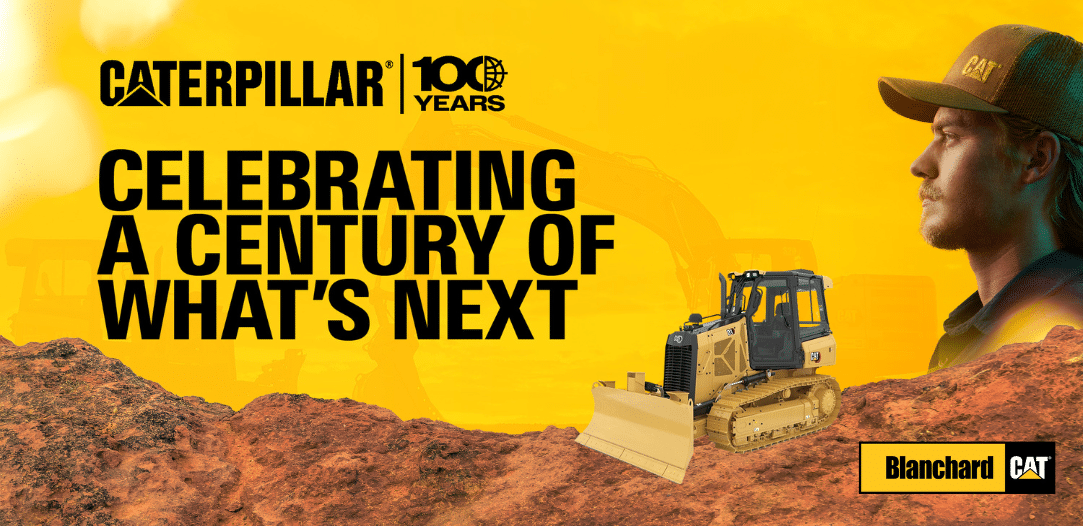 text stating Caterpillar 100 Years - Celebrating a Century of What's Next with a Cat D1 bulldozer on top of red clay pictured, along with the Blanchard Cat logo